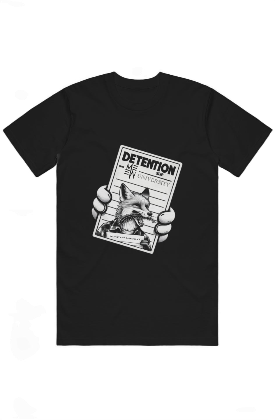 DETENTION - Monetary Exchange
